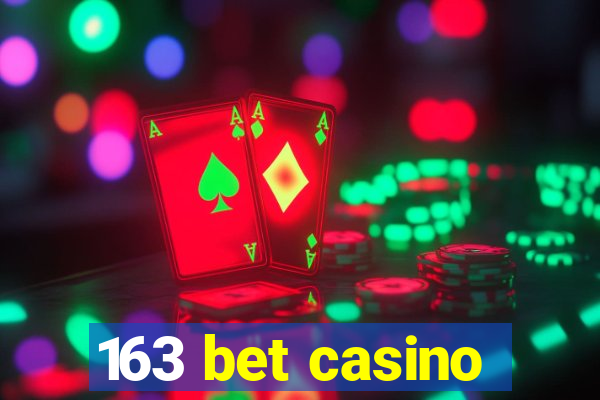 163 bet casino